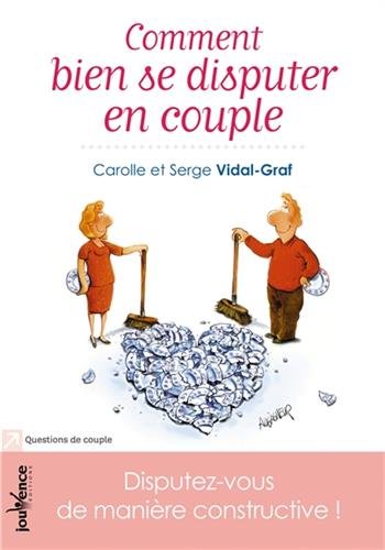Comment bien se disputer en couple