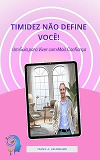 Livro Timidez Não Define Você: Um Guia para Viver com Mais Confiança (Psicologia na Vida)
