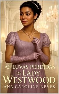 Livro As Luvas Perdidas de Lady Westwood