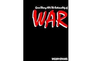Game Theory 101: The Rationality of War