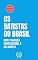 Livro Os Batistas do Brasil: Uma tradição confessional e calvinista (Academia CHTB Livro 3)