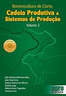 Livro Bovinocultura de Corte: Cadeia Produtiva & Sistemas de Produção