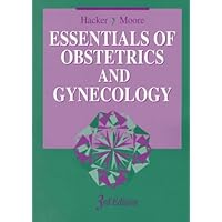 Hacker & Moore's Essentials of Obstetrics and Gynecology