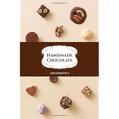 Handmade Chocolate Handmade Chocolate