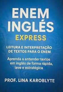 Livro ENEM INGLÊS EXPRESS: Aprenda o essencial do inglês para o ENEM em 7 dias.