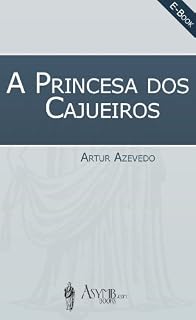 Livro A Princesa dos Cajueiros