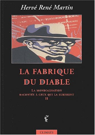 La  fabrique du diable