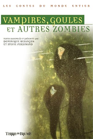 Vampires, goules & autres zombies