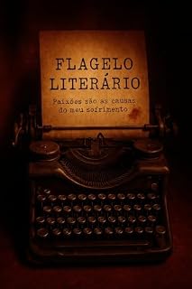 Livro Flagelo Literário: O Último Rascunho (Galeria das Culpas)