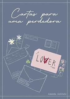 Livro Cartas para uma Perdedora