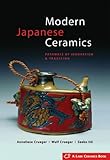 Modern Japanese Ceramics: Pathways of Innovation & Tradition by 