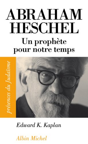 Abraham Heschel, 1907-1972