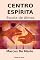 Livro Centro Espírita, Escola De Almas