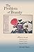 The Problem of Beauty: Aesthetic Thought and Pursuits in Northern Song Dynasty China (Harvard East Asian Monographs)