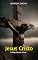 Livro Jesus Cristo: O Meu Maior Amor
