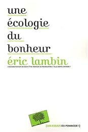 Une  écologie du bonheur