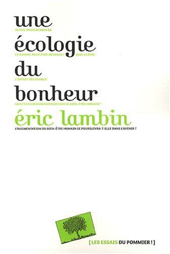 Une  écologie du bonheur