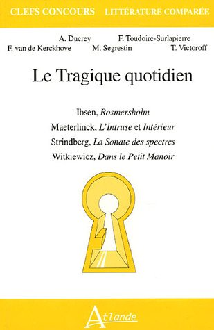 Le  tragique quotidien