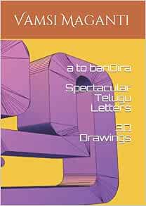 Amazon.com: a to banDira - Spectacular Telugu Letters - 3D Drawings
