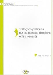 10 leçons pratiques sur les contrats d'options et les warrants