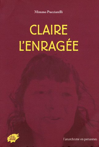 Claire l'enragée !