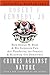 Crimes Against Nature: How George W. Bush and His Corporate Pals Are Plundering the Country and Hijacking Our Democracy - Book by Robert F. Kennedy Jr.