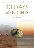 40 Days 40 Nights: One Woman's Quest to Reclaim Her Creative Mojo by 