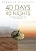 40 Days 40 Nights: One Woman's Quest to Reclaim Her Creative Mojo by 