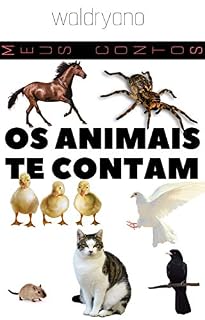 Livro Os animais te contam: Coletânea de Contos juniores