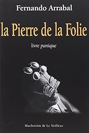 La  pierre de la folie