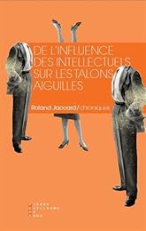 De l'influence des intellectuels sur les talons aiguilles