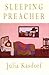 Sleeping Preacher (Pitt Poetry Series)