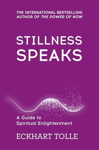 Stillness Speaks エックハルト・トール著 Stillness Speaks: Eckhart Tolle: 9788188479467: Amazon.com: Books