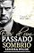 Livro Ecos de um Passado Sombrio: Herói Quebrado Passado Sombrio Romance da Máfia (Renegados de Nova York Livro 3)