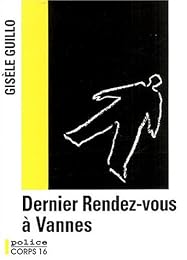 Dernier rendez-vous à Vannes