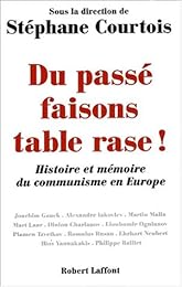Du passé faisons table rase !