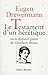 Testament D'Un Heretique Ou La Derniere Priere de Giordano Bruno (Le) (Spiritualites Grand Format) ( by