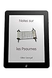 Notes sur les Psaumes (French Edition) by 