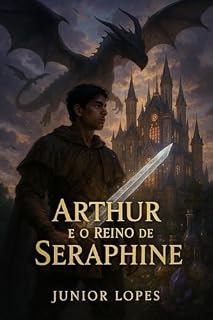Livro Arthur e o Reino de Seraphine