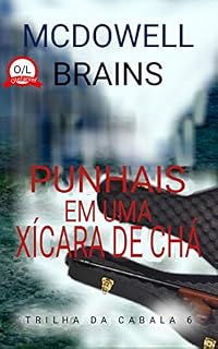 Livro Punhais em uma Xícara de Chá (Trilha da Cabala 6)