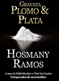 Livro Gravata, Plomo & Plata (Hosmany Ramos Novidades Livro 1)