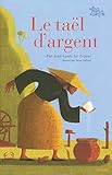 Le taël d'argent (French Edition) by