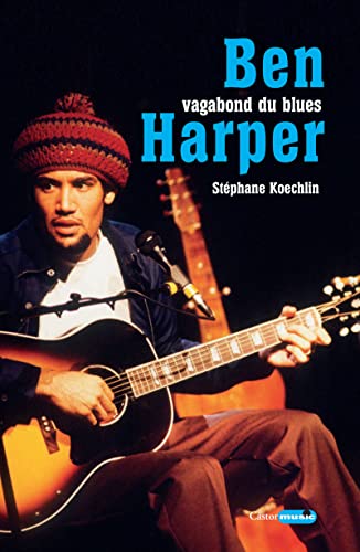 Ben Harper: vagabond du blues