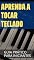 Livro Aprenda a tocar teclado: Guia prático para iniciantes (Aprendendo Música)