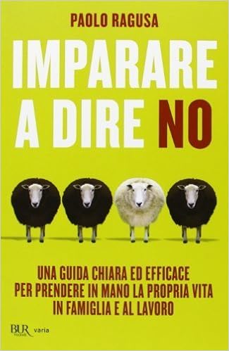 Paolo Ragusa – Imparare a dire no (2013)