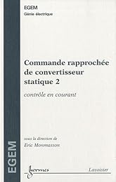 Commande rapprochée de convertisseur statique