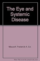 Eye and Systemic Disease 0801631424 Book Cover