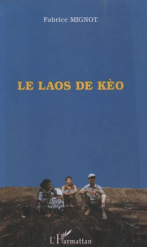 Le  Laos de Kèo