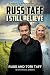 I Still Believe: A Memoir of Wreckage, Recovery, and Relentless Love by 