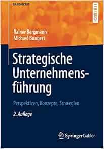 Amazon Com Strategische Unternehmensf 252 Hrung Perspektiven